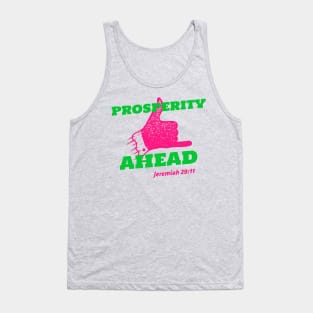 Prosperity Ahead Jeremiah 29:11 Tank Top